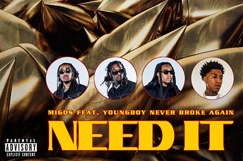 Migos "Need It" f/ YoungBoy Never Broke Again