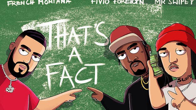 French Montana and Fivio Foreign have put their differences aside to collaborate on the remix of "That's a Fact," also featuring Mr. Swipey.