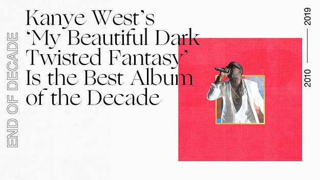 Kanye West's 'My Beautiful Dark Twisted Fantasy’ is the greatest album of the 2010s. Here's what makes it so important.