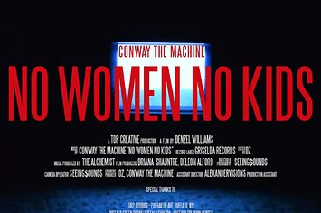 Conway the Machine   "No Women No Kids"
