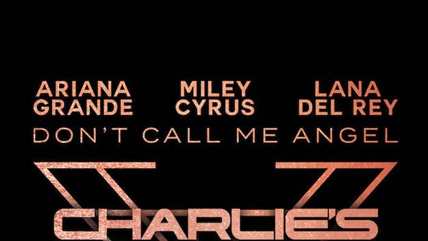 "Don’t Call Me Angel" serves as the theme song for the upcoming 'Charlie’s Angels' film.