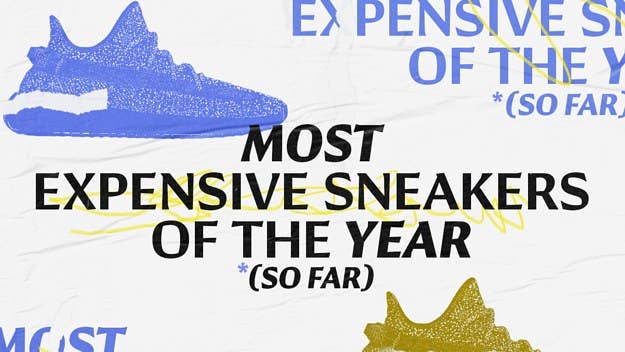 From the reflective Adidas Yeezys to Travis Scott x Air Jordan 1 Retro High, here are the most expensive sneakers of 2019 (so far).