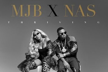 Nas and Mary J. Blige "Thriving"