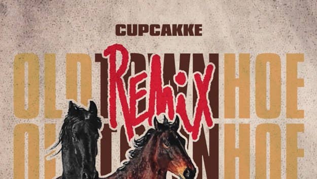 "Old Town Road" gets the coveted CupcakKe co-sign.