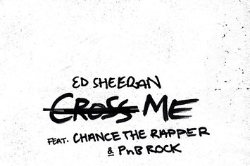 Ed Sheeran "Cross Me" f/ Chance the Rapper and PnB Rock