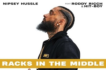Nipsey Hussle "Racks in the Middle" f/ Roddy Ricch and Hit Boy