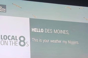 A photo of the Des Moines Weather Channel syndicate showing a racial slur