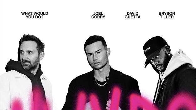 British DJ Joel Corry enlists fellow producer David Guetta and R&amp;B heavy-hitter Bryson Tiller for a new collaborative single titled "What Would You Do?"