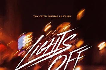 Lil Durk, Gunna, and Tay Keith on new song "Lights Off"