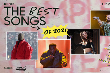Complex's 50 Best Songs of 2021