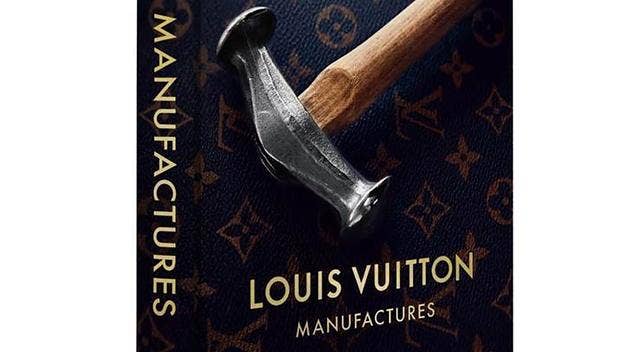 To celebrate the "extraordinary" ateliers responsible for Louis Vuitton's elite work, the house has released the new book 'Louis Vuitton Manufactures.'