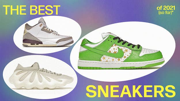 From the Trophy Room x Air Jordan 1 to Travis Scott's Air Jordan 6 “British Khaki”, these are Complex’s 2021 picks for the best sneakers of the year (so far).