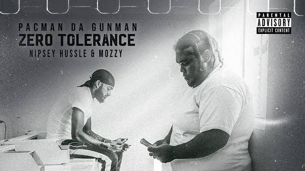 Pacman da Gunman has released his new song "Zero Tolerance" which features the late Nipsey Hussle and Mozzy. It will be included on his 'Less Is More' EP.