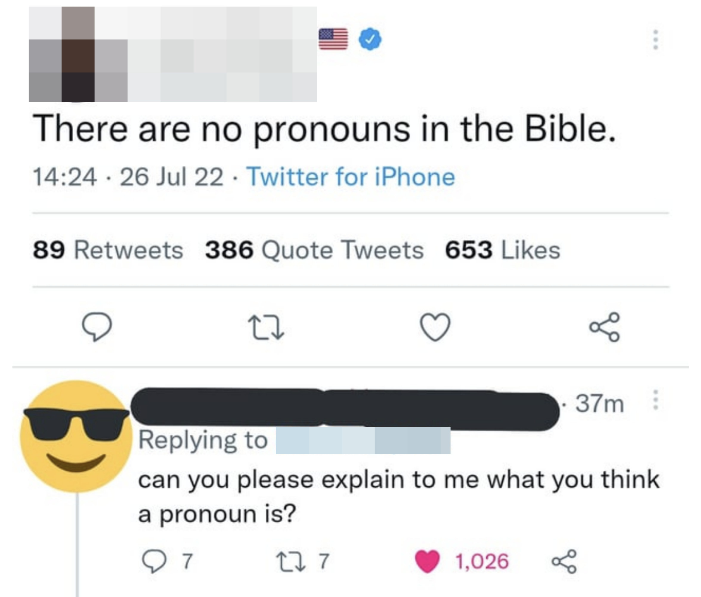 &quot;There are no pronouns in the Bible.&quot;