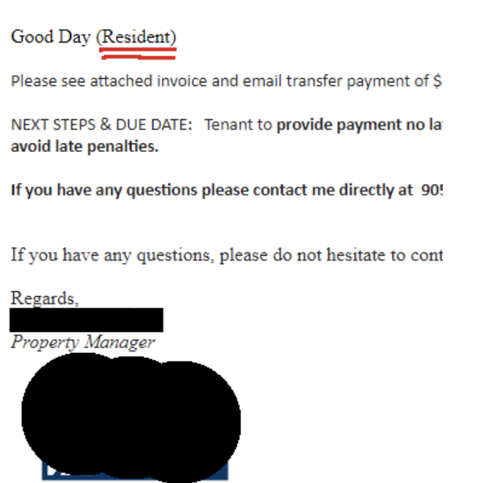 &quot;Good day Resident&quot; in salutation from property manager&#x27;s letter beginning with, &quot;Please see attached invoice and email transfer payment&quot;
