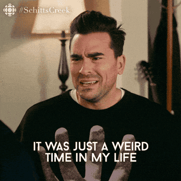 Dan Levy in &quot;Schitt&#x27;s Creek&quot; saying &quot;It was just a weird time in my life&quot;