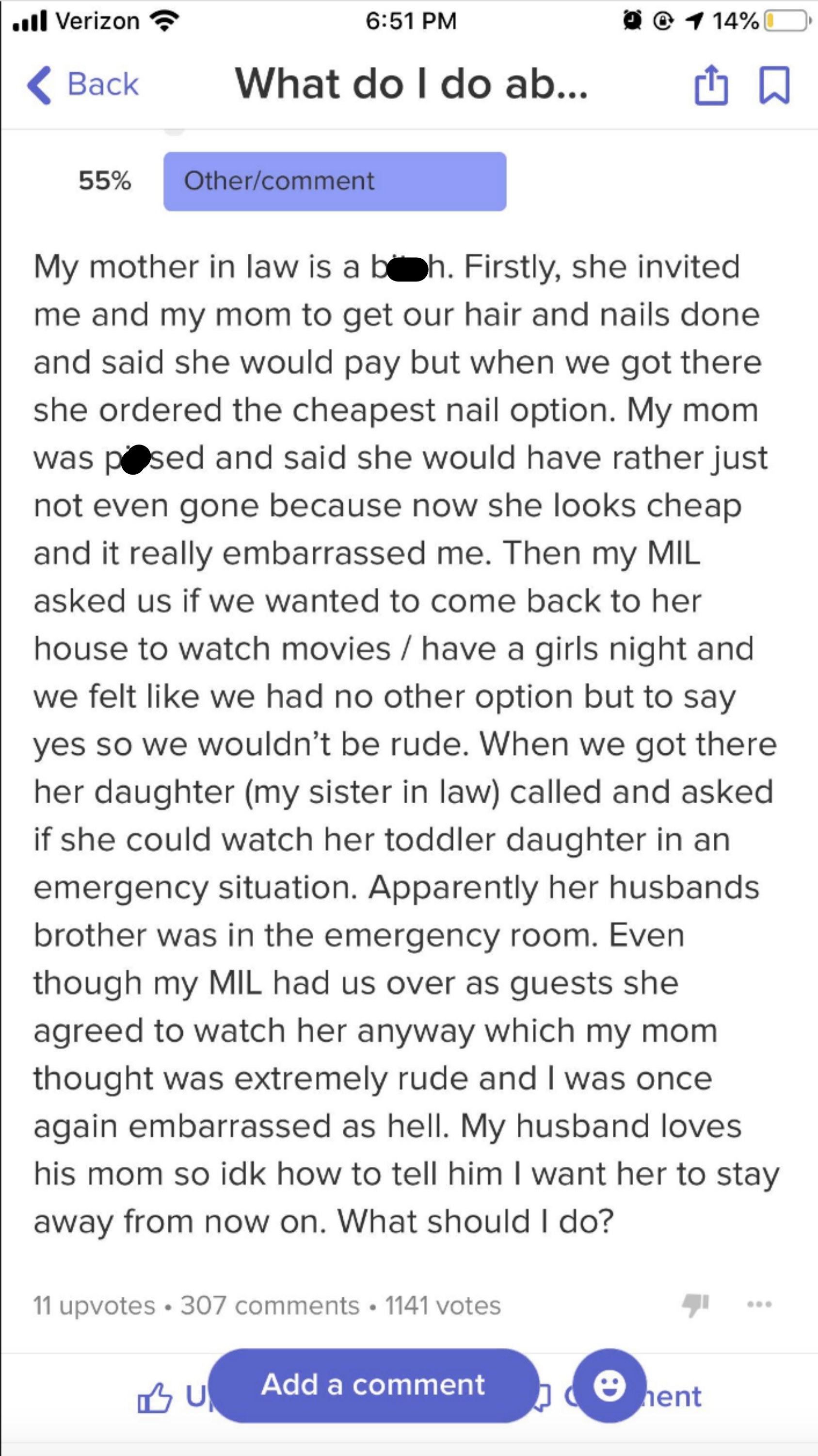 A woman complains that her mother-in-law invited her over to watch a movie and then agreed to watch her granddaughter after someone went to the emergency room