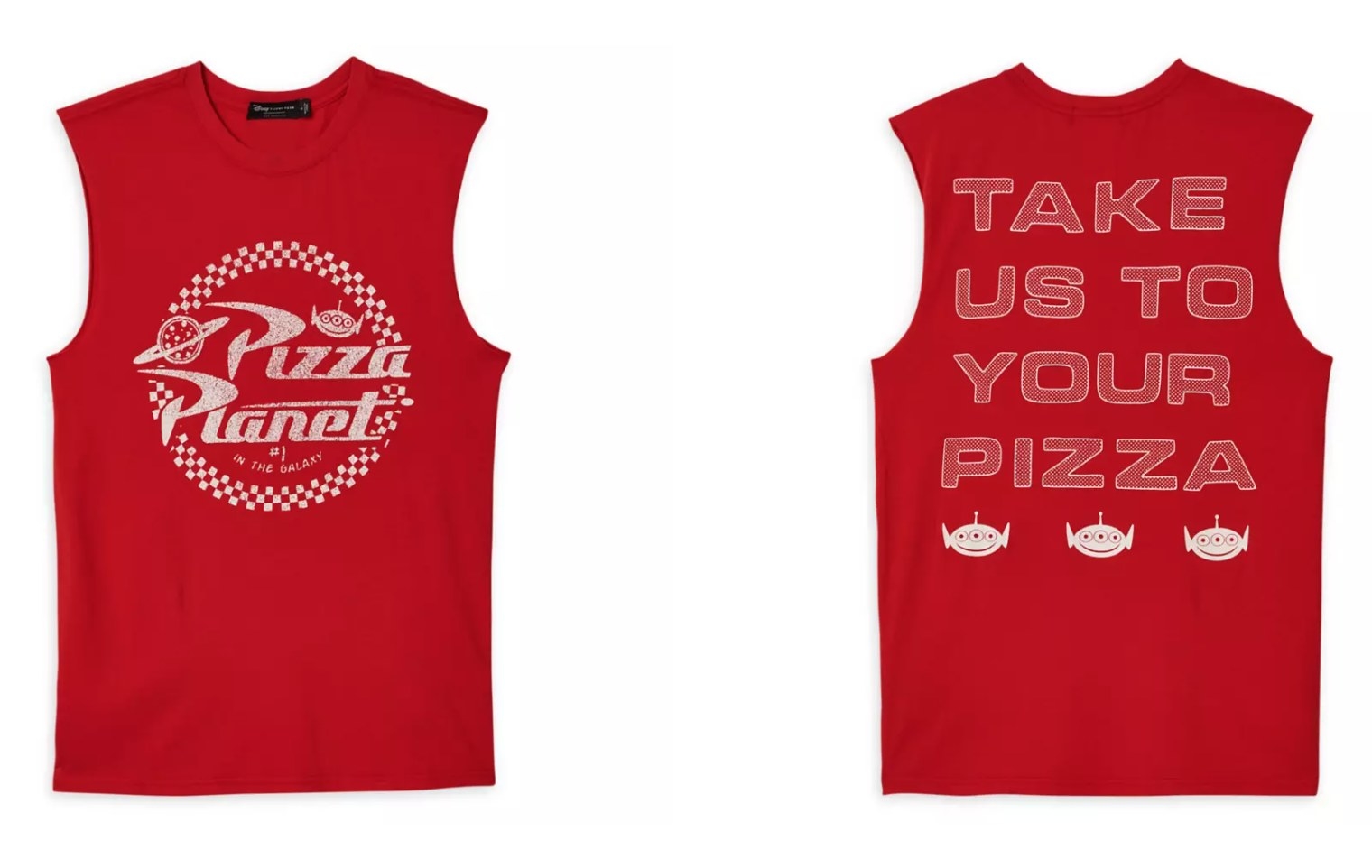 the red tank top that reads &quot;take us to your pizza&quot; on the back