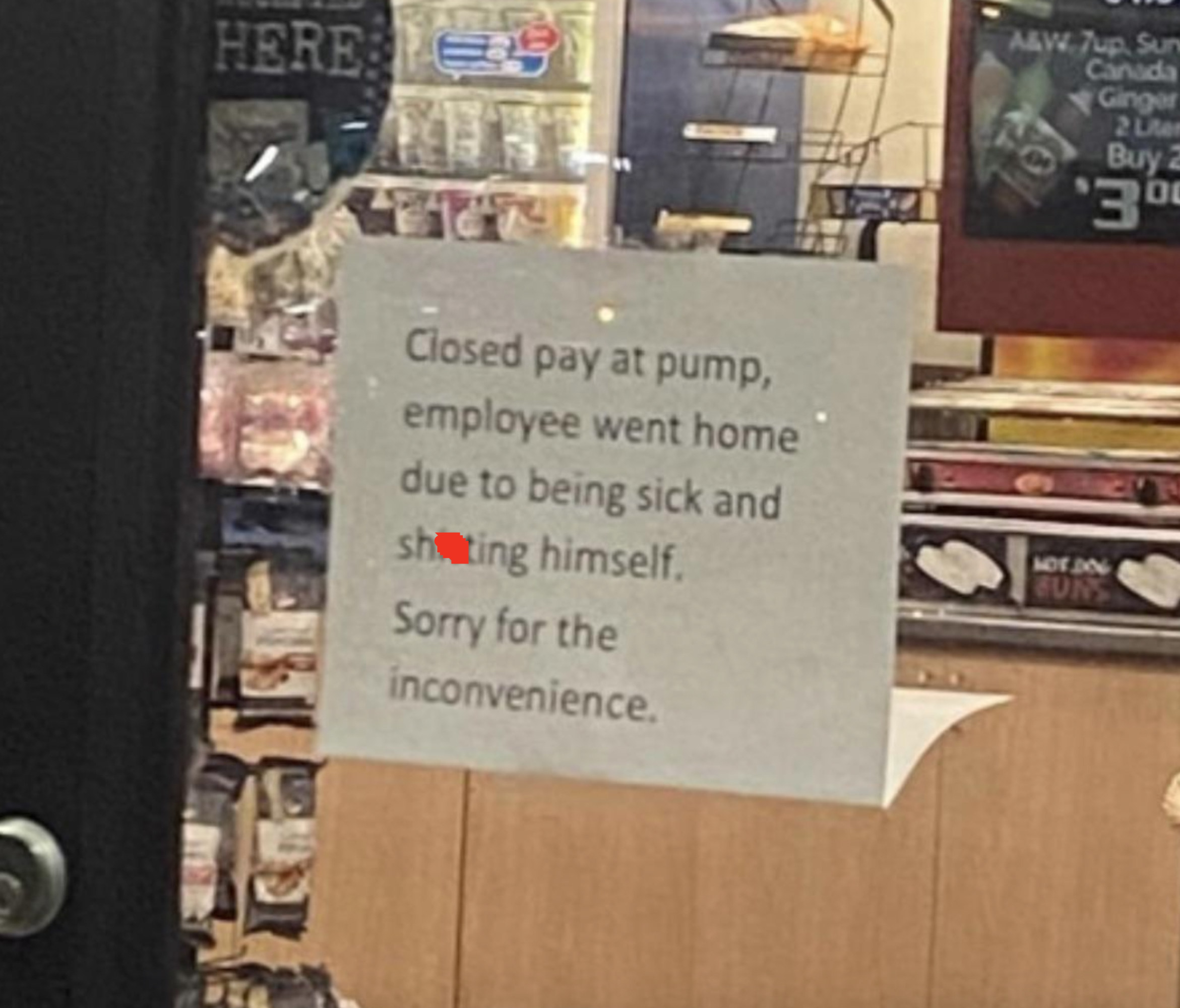 A sign saying a worker shit themselves