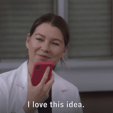 meredith gray saying i love this idea into her phone