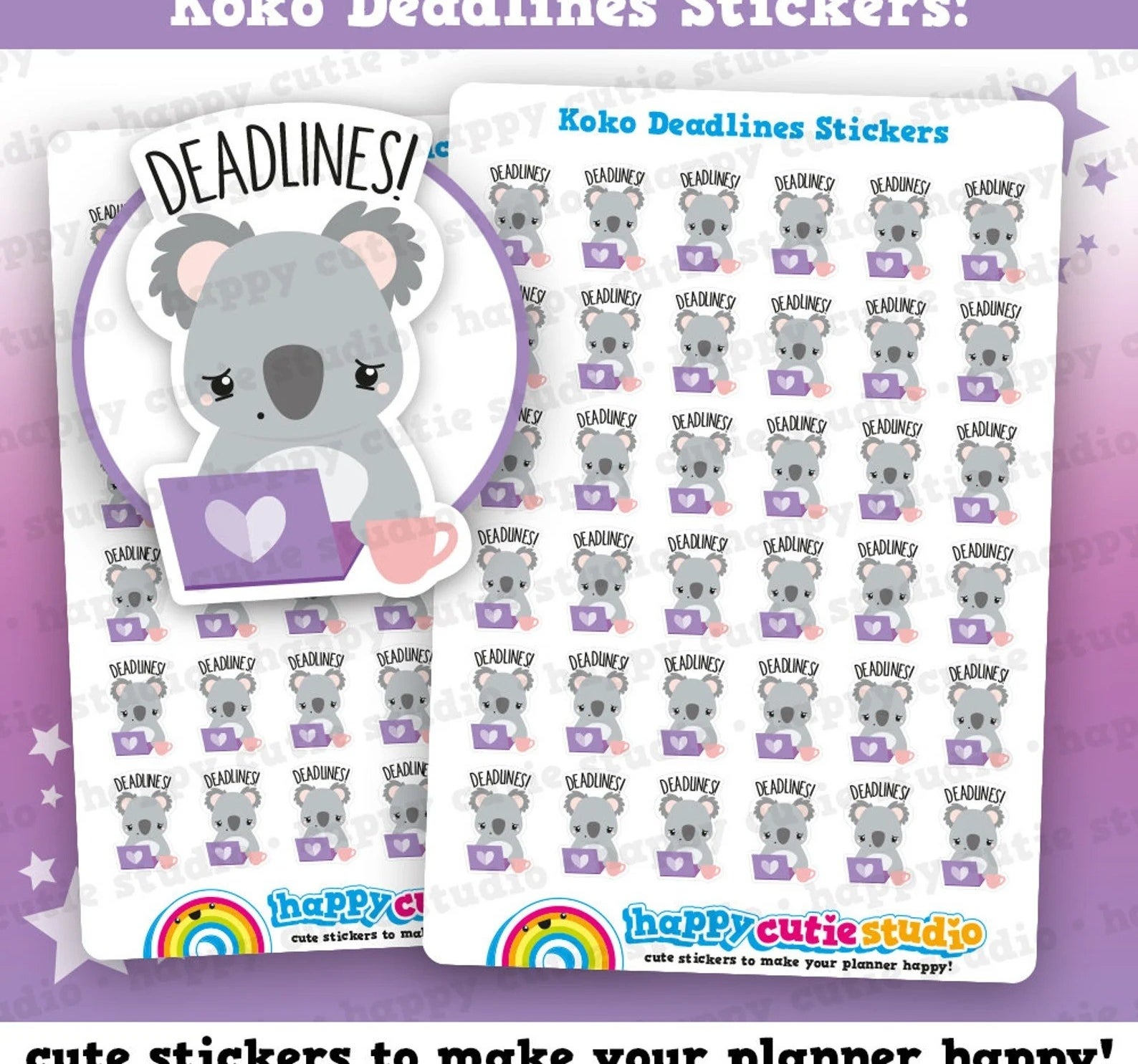 sheets of small stickers that say &quot;deadlines!&quot; with tired looking koala in front of purple laptop and pink mug