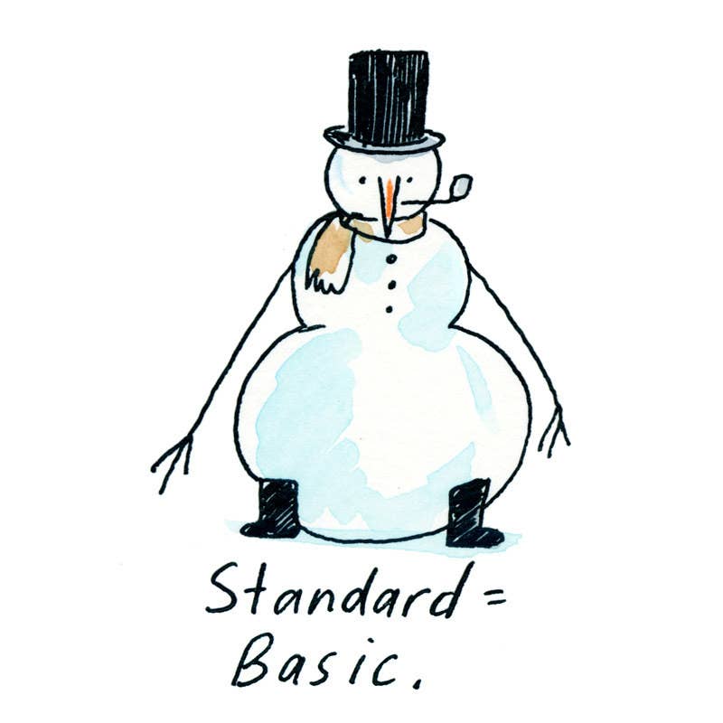 Standard = Basic.