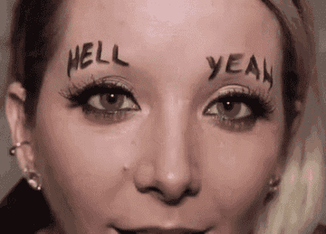 Jenna with &quot;hell&quot; and &quot;yeah&quot; above her eyes instead of eyebrows