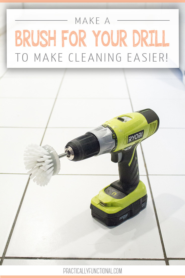 Blogger&#x27;s photo of a DIY drill brush for easier cleaning