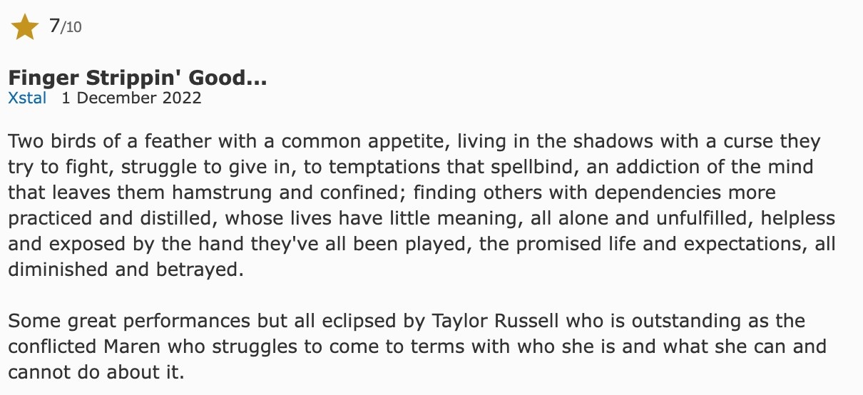 7 star IMDB review for &quot;Bones And All&quot;