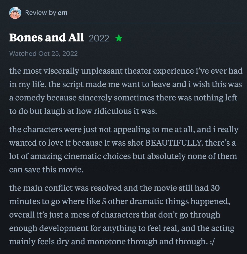 1 star Letterboxd review for &quot;Bones And All&quot;