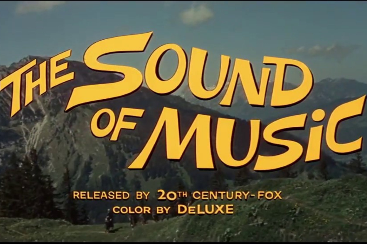 the opening title card from &quot;The Sound of Music&quot;