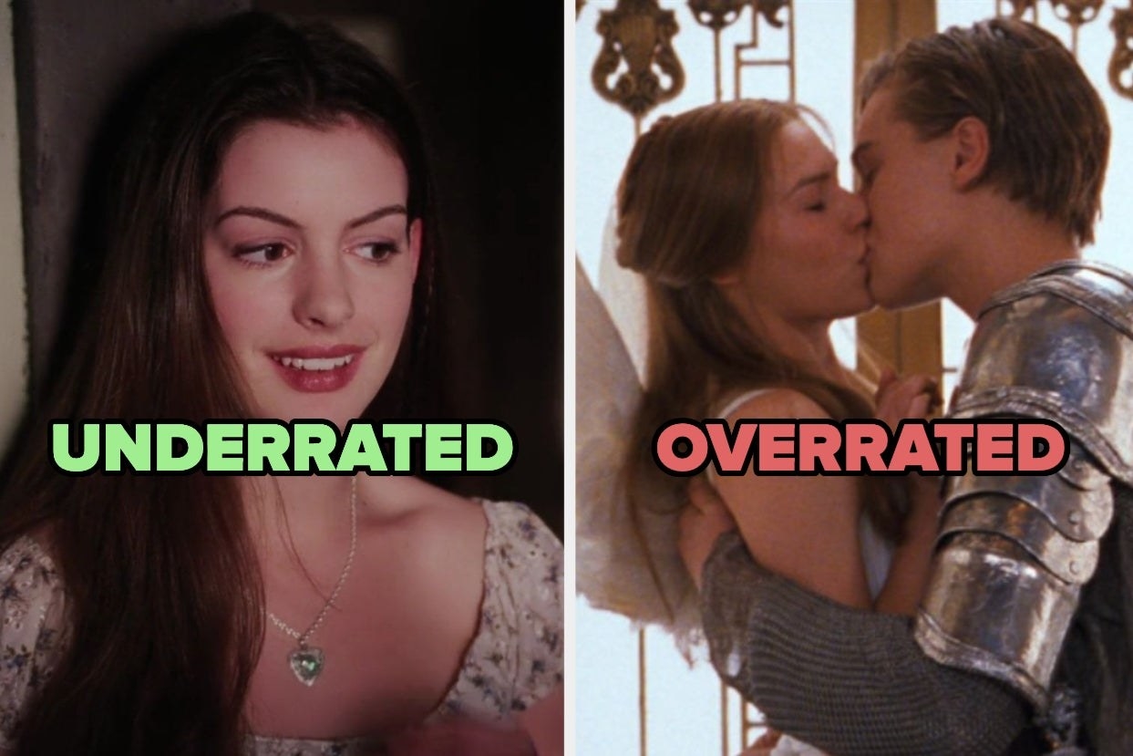 two images; on the left, a screencap from &quot;Ella Enchanted&quot; with the words &quot;underrated&quot; and on the right, a screencap from &quot;Romeo + Juliet&quot; with the words &quot;overrated&quot;