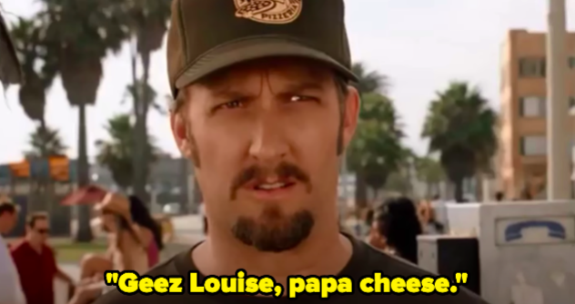 A man saying &quot;Geez Louise, papa cheese&quot;