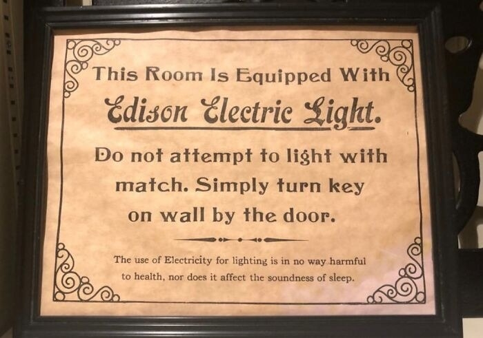 A sign saying that &quot;Electricity for lighting is in no way harmful to health...&quot;