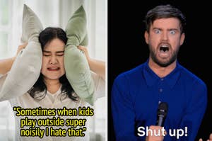 person covering their ears with the text sometimes when kids play outside super noisily i hate that and jack whitehall angrily saying shut up