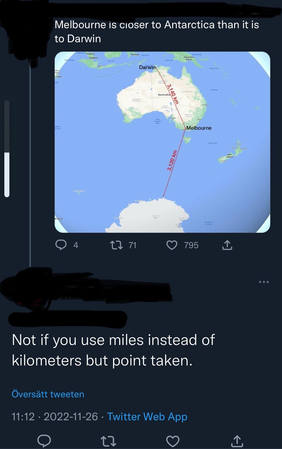 &quot;Not if you use miles instead of kilometers but point taken.&quot;