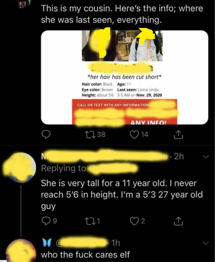Person says about their missing cousin, &quot;She is very tall for an 11-year-old, I never reach 5&#x27;6 in height, I&#x27;m a 5&#x27;3 27-year-old guy&quot; and response is &quot;Who the fuck cares, elf&quot;