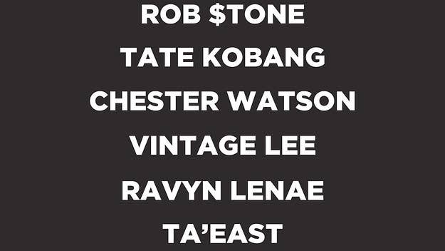 Rob $tone, Tate Kobang, Chester Watson, Vintage Lee, Ravyn Lenae, and Ta'East will rock the stage on October 6.