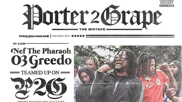 'Porter2Grape' is a five-song collaborative project between Nef the Pharaoh and 03 Greedo that will arrive on July 22. Today, we get our first taste with "Ball Out."