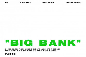 YG ft 2 Chainz & Big Sean & Nicki Minaj   Big Bank