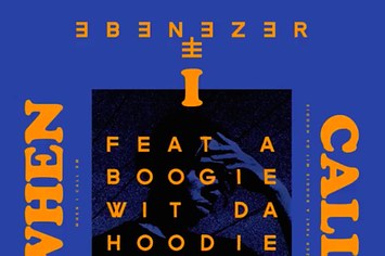 Ebenezer x A Boogie Premiere "When I Call Em"