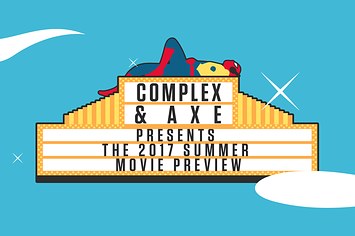 axe complex summer movies 2017