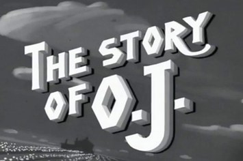 The Story of O.J.