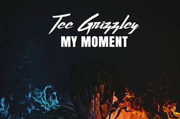 tee grizzley my moment