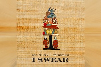 This is Wyclef Jean's song "I Swear" featuring Young Thug.