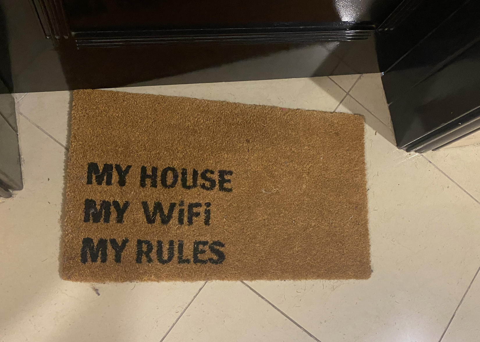 &quot;My house, my WiFi, my rules&quot;