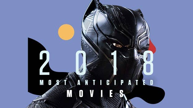 2018 is chockful of anticipated movies, from Black Panther and Avengers: Infinity War to Jurassic World: Fallen Kingdom Solo: A Star Wars Story and Deadpool 2. Here are all the movies coming to theatres that are destined to be blockbusters and critical darlings this year.