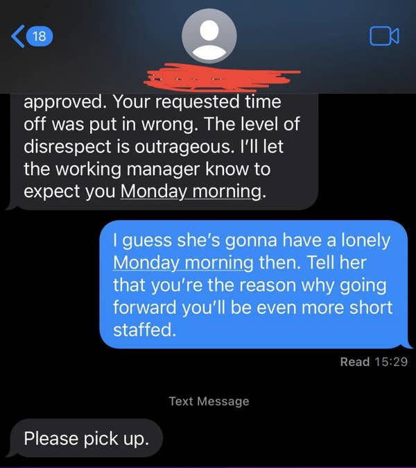 18 Awful Bosses Who Cry "Nobody Wants To Work Anymore" While Mistreating Their Own Employees 5 "Tell her that you're the reason why going forward you'll be even more short staffed."