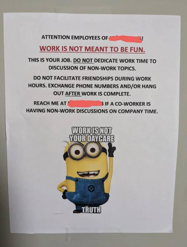 18 Awful Bosses Who Cry "Nobody Wants To Work Anymore" While Mistreating Their Own Employees 8 "Work is not meant to be fun"