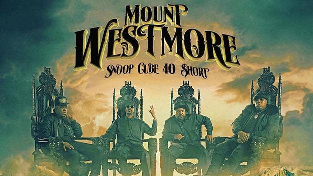 Mount Westmore, the supergroup comprised of West Coast rap legends Snoop Dogg, Ice Cube, Too Short, and E-40, have released their new album.